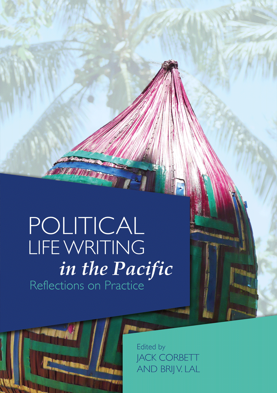 Political Life Writing in the Pacific