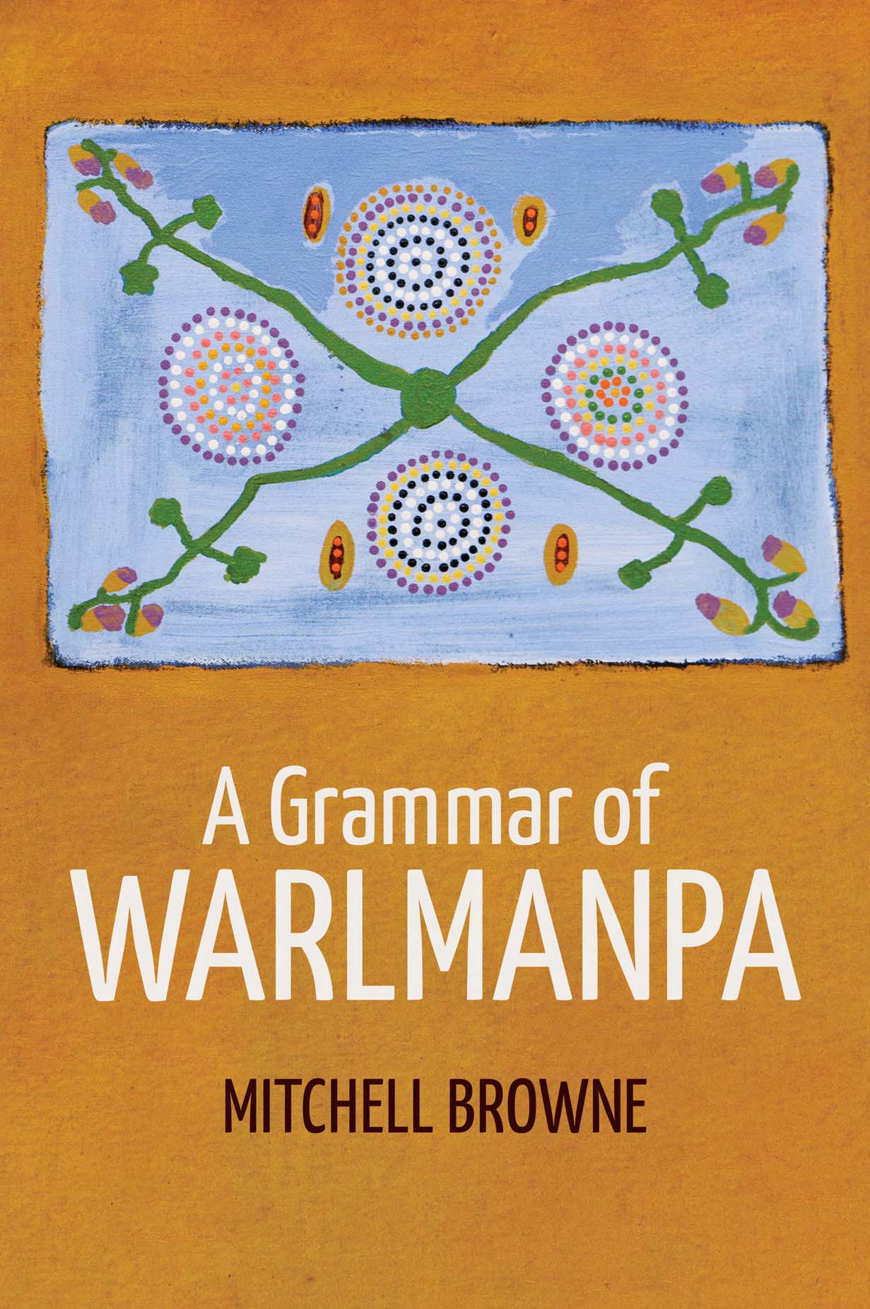 A Grammar of Warlmanpa