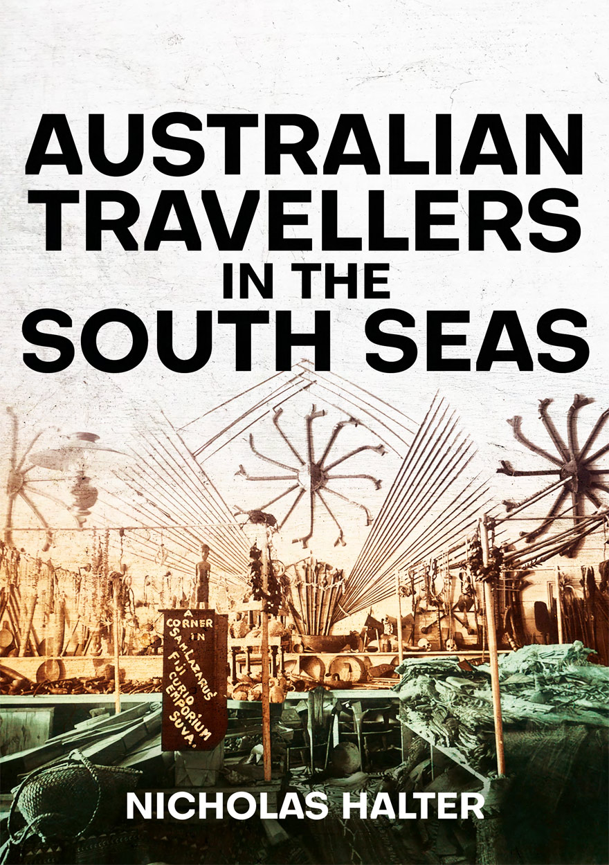 Australian Travellers in the South Seas