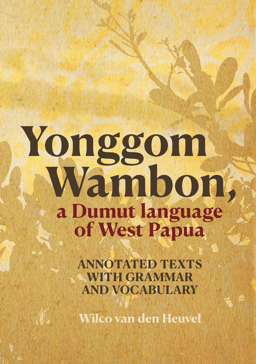 Yonggom Wambon, a Dumut language of West Papua